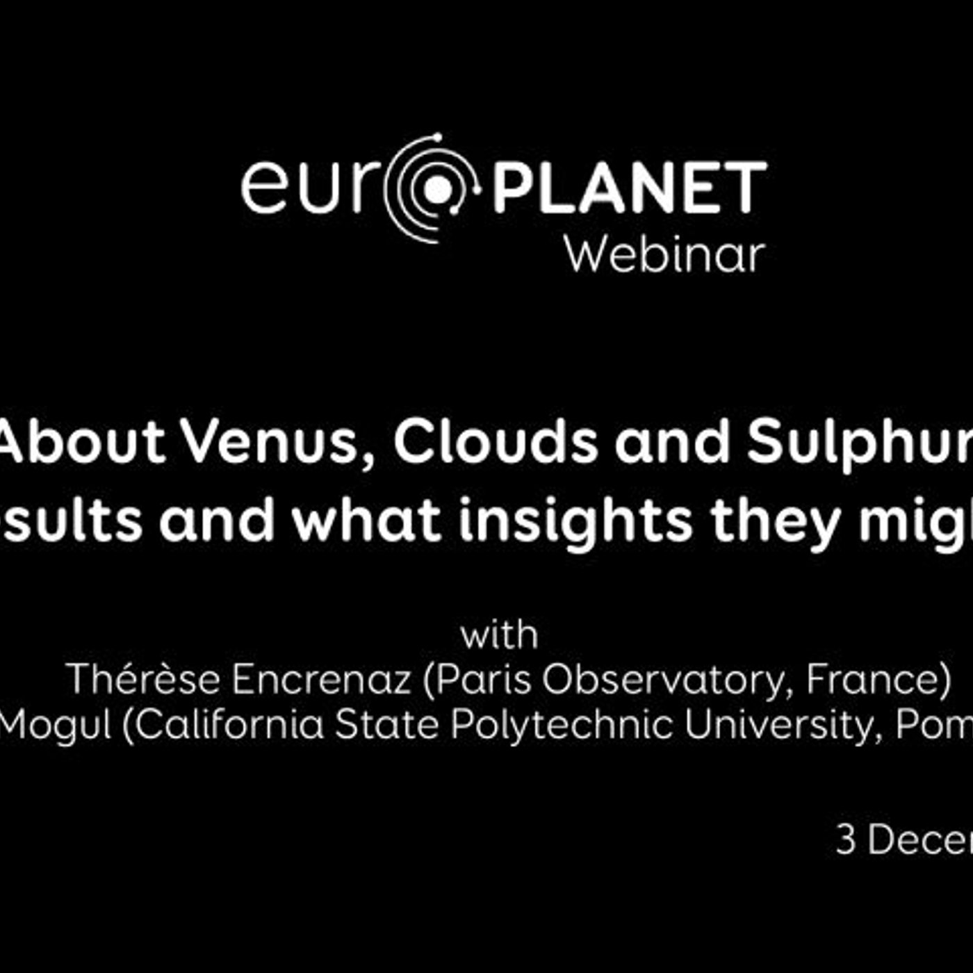 Europlanet Webinar: About Venus, Clouds and Sulphur episode artwork